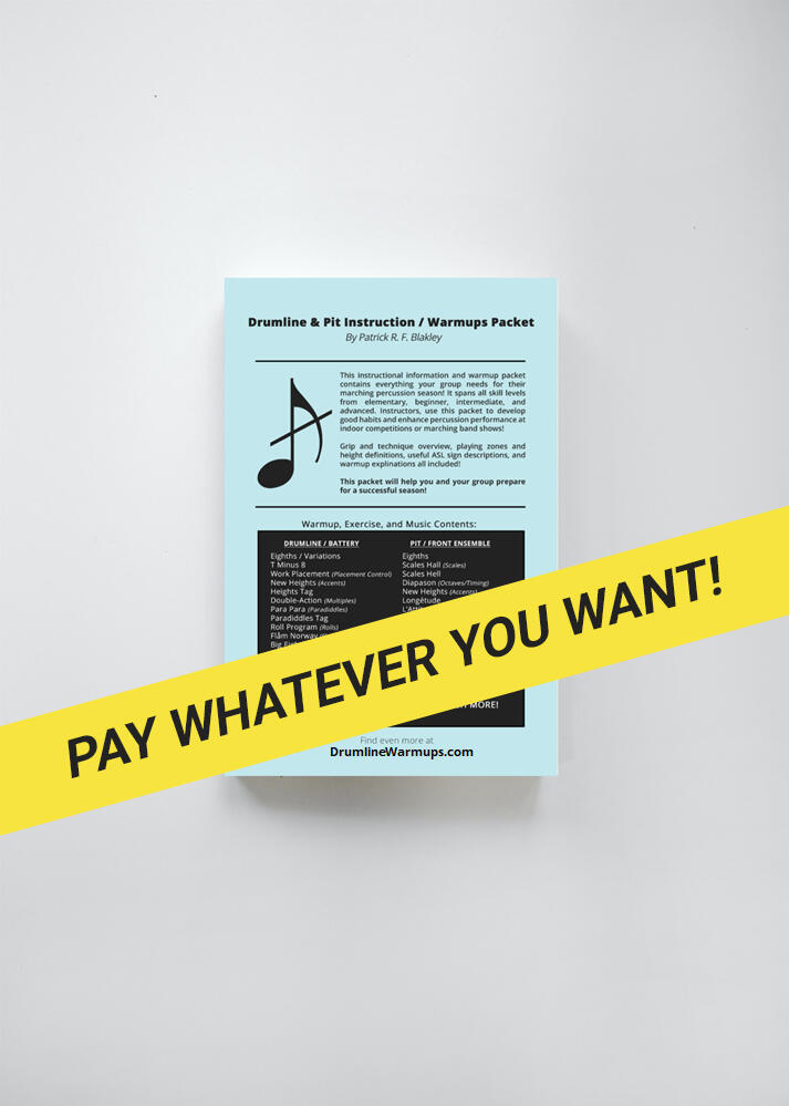 Drumline and pit percussion instructional packet Pay what you want for a complete drumline warmup packet!